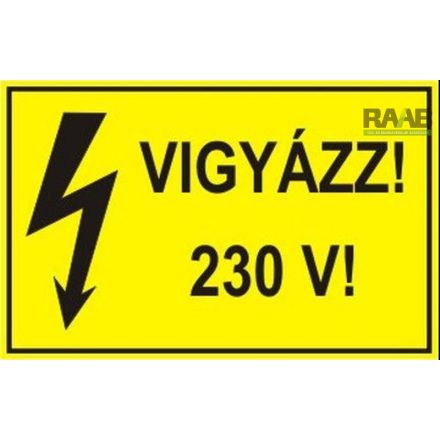 Vigyázz! 230V ! matrica